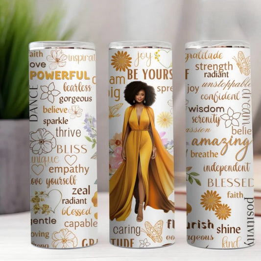 Be Yourself Tumbler