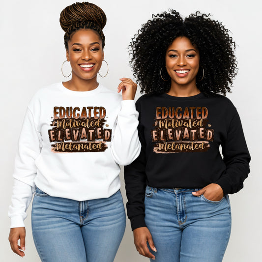 Educated Motivated Educated Melanated Sweater