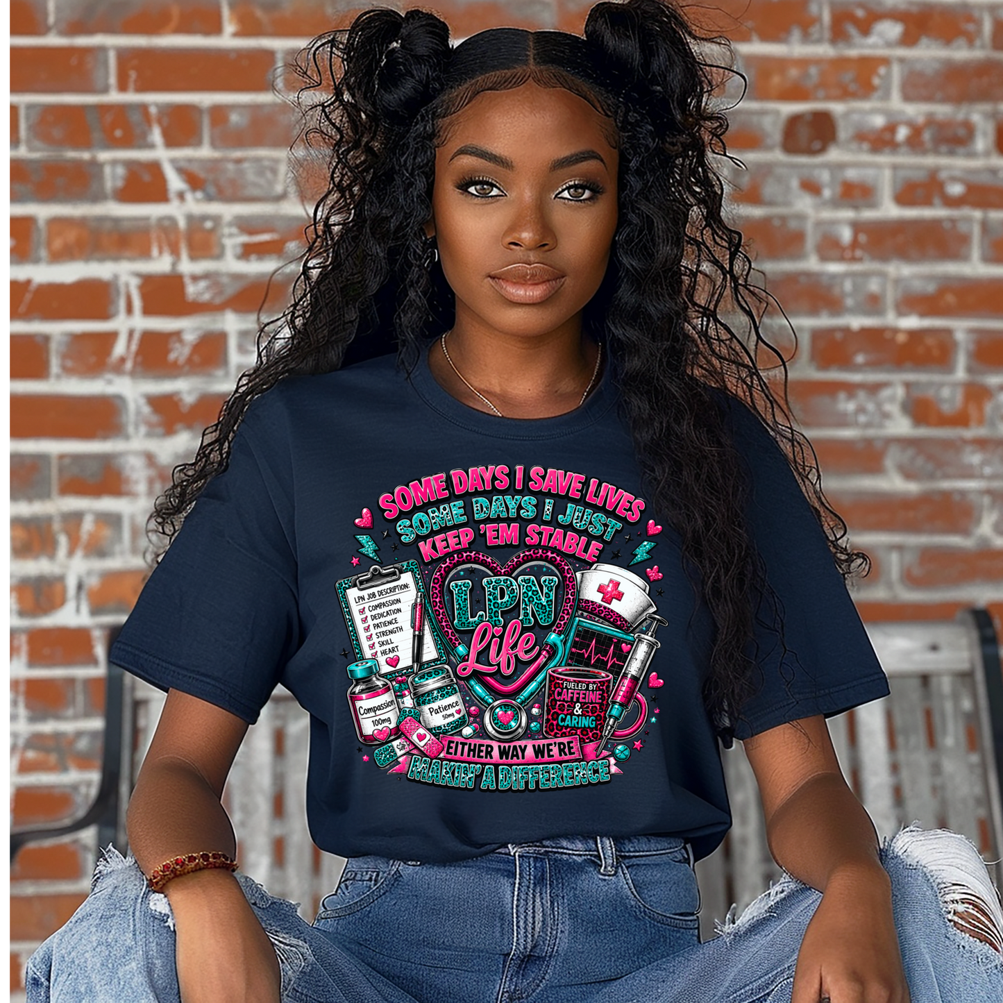 Some Days I Save Lives LPN Life T-Shirt